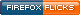 Firefox Flicks!